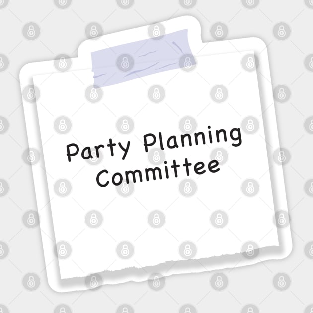 Party Planning Committee Sticker by Live Together